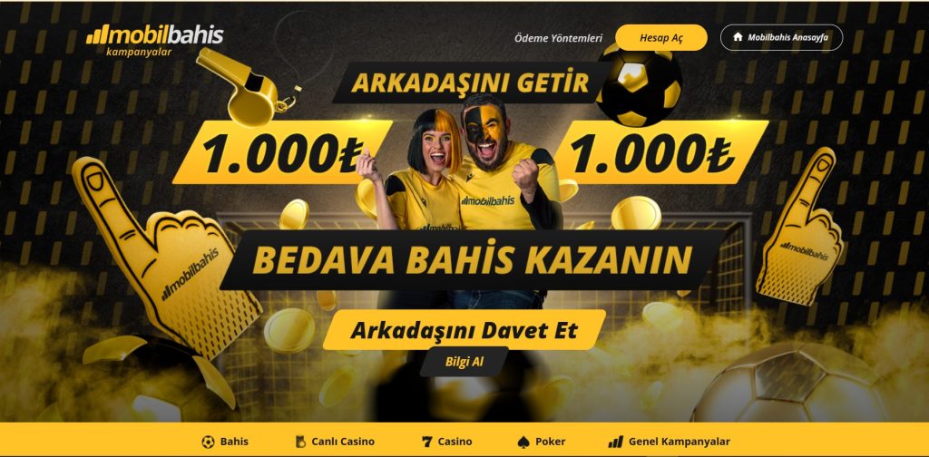 Arkadaşını Getir 1000 TL Bonus Kazan
